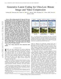 Generative Latent Coding for Ultra-Low Bitrate Image and Video Compression