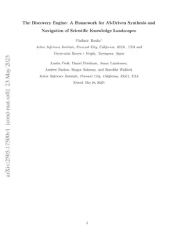 The Discovery Engine: A Framework for AI-Driven Synthesis and Navigation of Scientific Knowledge Landscapes