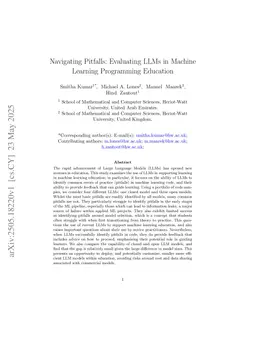 Navigating Pitfalls: Evaluating LLMs in Machine Learning Programming Education