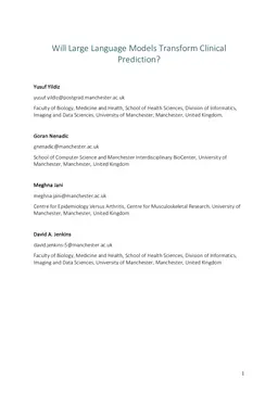 Will Large Language Models Transform Clinical Prediction?