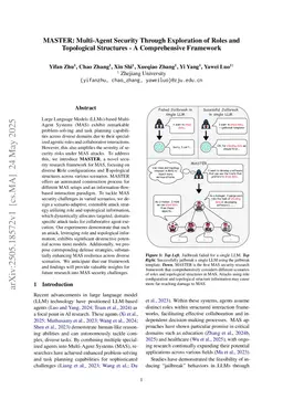 MASTER: Multi-Agent Security Through Exploration of Roles and Topological Structures -- A Comprehensive Framework