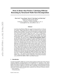 Done Is Better than Perfect: Unlocking Efficient Reasoning by Structured Multi-Turn Decomposition