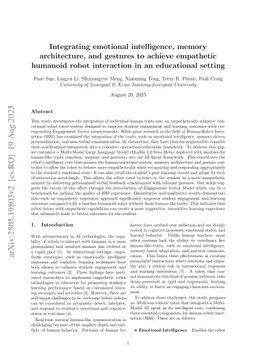Integrating emotional intelligence, memory architecture, and gestures to achieve empathetic humanoid robot interaction in an educational setting
