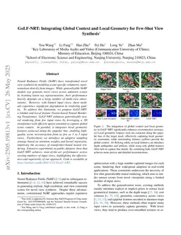 GoLF-NRT: Integrating Global Context and Local Geometry for Few-Shot View Synthesis