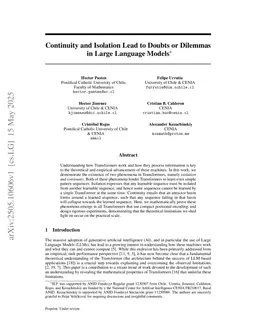 Continuity and Isolation Lead to Doubts or Dilemmas in Large Language Models