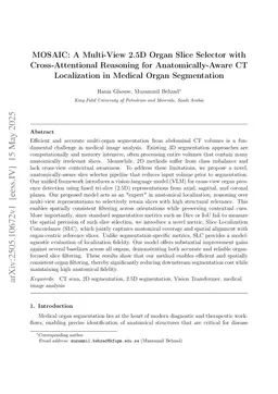 MOSAIC: A Multi-View 2.5D Organ Slice Selector with Cross-Attentional Reasoning for Anatomically-Aware CT Localization in Medical Organ Segmentation