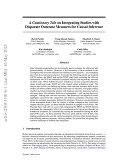 A Cautionary Tale on Integrating Studies with Disparate Outcome Measures for Causal Inference
