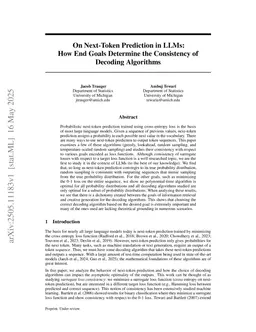 On Next-Token Prediction in LLMs: How End Goals Determine the Consistency of Decoding Algorithms
