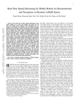Real-Time Spatial Reasoning by Mobile Robots for Reconstruction and Navigation in Dynamic LiDAR Scenes