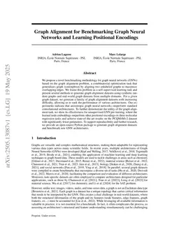 Graph Alignment for Benchmarking Graph Neural Networks and Learning Positional Encodings