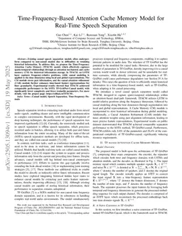 Time-Frequency-Based Attention Cache Memory Model for Real-Time Speech Separation