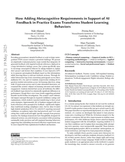 How Adding Metacognitive Requirements in Support of AI Feedback in Practice Exams Transforms Student Learning Behaviors