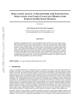 Simulation Agent: A Framework for Integrating Simulation and Large Language Models for Enhanced Decision-Making