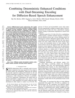 Combining Deterministic Enhanced Conditions with Dual-Streaming Encoding for Diffusion-Based Speech Enhancement