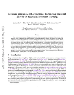 Measure gradients, not activations! Enhancing neuronal activity in deep reinforcement learning