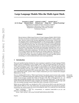 Large Language Models Miss the Multi-Agent Mark