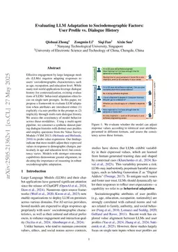 Evaluating LLM Adaptation to Sociodemographic Factors: User Profile vs. Dialogue History