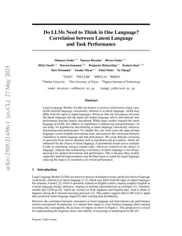 Do LLMs Need to Think in One Language? Correlation between Latent Language and Task Performance