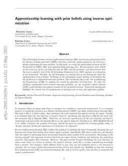 Apprenticeship learning with prior beliefs using inverse optimization