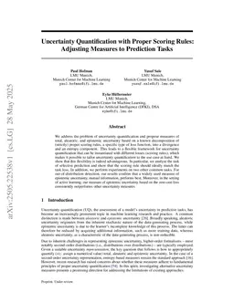 Uncertainty Quantification with Proper Scoring Rules: Adjusting Measures to Prediction Tasks