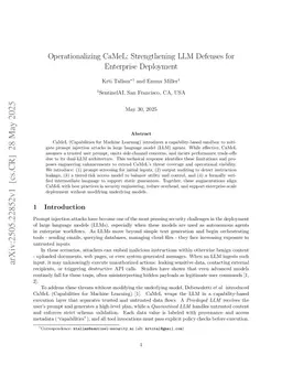 Operationalizing CaMeL: Strengthening LLM Defenses for Enterprise Deployment