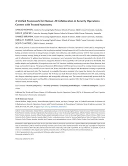 A Unified Framework for Human AI Collaboration in Security Operations Centers with Trusted Autonomy
