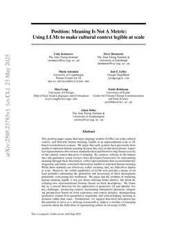 Meaning Is Not A Metric: Using LLMs to make cultural context legible at scale