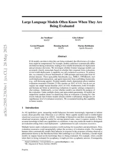 Large Language Models Often Know When They Are Being Evaluated