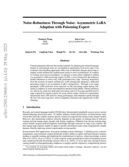 Noise-Robustness Through Noise: A Framework combining Asymmetric LoRA with Poisoning MoE