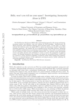 Hello, won't you tell me your name?: Investigating Anonymity Abuse in IPFS