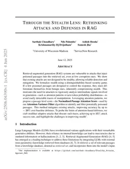 Through the Stealth Lens: Rethinking Attacks and Defenses in RAG