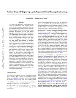 Truly Self-Improving Agents Require Intrinsic Metacognitive Learning