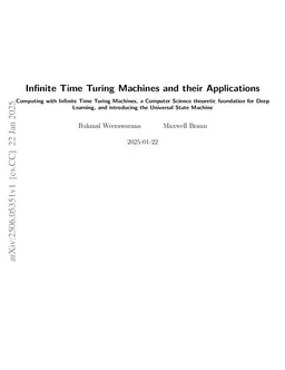 Infinite Time Turing Machines and their Applications