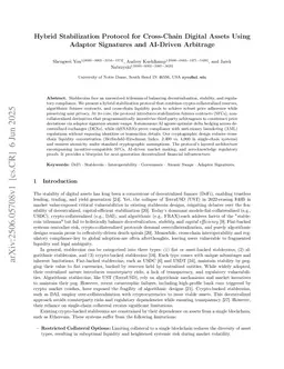 Hybrid Stabilization Protocol for Cross-Chain Digital Assets Using Adaptor Signatures and AI-Driven Arbitrage