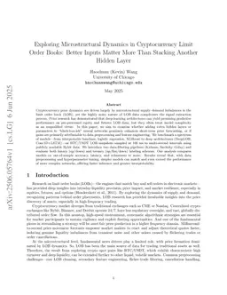 Exploring Microstructural Dynamics in Cryptocurrency Limit Order Books: Better Inputs Matter More Than Stacking Another Hidden Layer