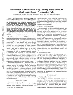 Improvement of Optimization using Learning Based Models in Mixed Integer Linear Programming Tasks