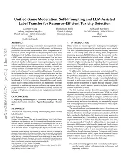 Unified Game Moderation: Soft-Prompting and LLM-Assisted Label Transfer for Resource-Efficient Toxicity Detection