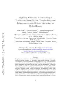 Exploring Adversarial Watermarking in Transformer-Based Models: Transferability and Robustness Against Defense Mechanism for Medical Images