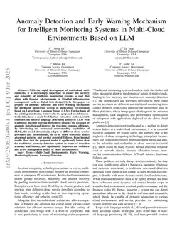 Anomaly Detection and Early Warning Mechanism for Intelligent Monitoring Systems in Multi-Cloud Environments Based on LLM