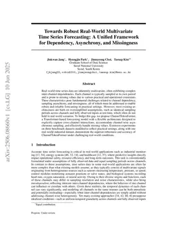 Towards Robust Real-World Multivariate Time Series Forecasting: A Unified Framework for Dependency, Asynchrony, and Missingness
