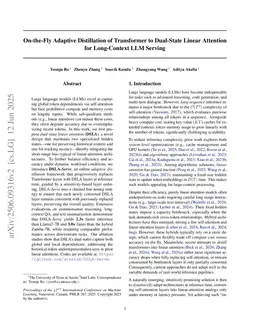 On-the-Fly Adaptive Distillation of Transformer to Dual-State Linear Attention