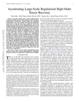 Accelerating Large-Scale Regularized High-Order Tensor Recovery