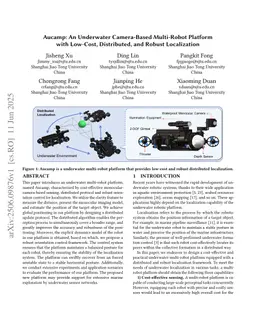 Aucamp: An Underwater Camera-Based Multi-Robot Platform with Low-Cost, Distributed, and Robust Localization