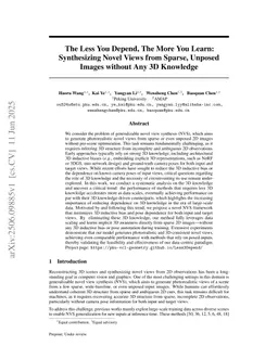 The Less You Depend, The More You Learn: Synthesizing Novel Views from Sparse, Unposed Images without Any 3D Knowledge