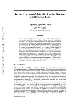 Recover Experimental Data with Selection Bias using Counterfactual Logic
