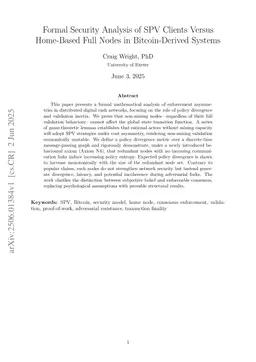 Formal Security Analysis of SPV Clients Versus Home-Based Full Nodes in Bitcoin-Derived Systems
