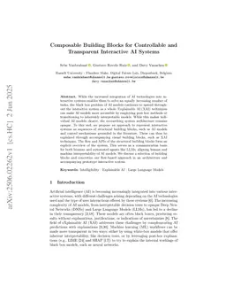 Composable Building Blocks for Controllable and Transparent Interactive AI Systems