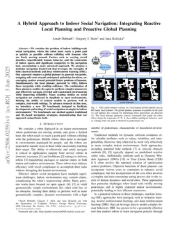 A Hybrid Approach to Indoor Social Navigation: Integrating Reactive Local Planning and Proactive Global Planning