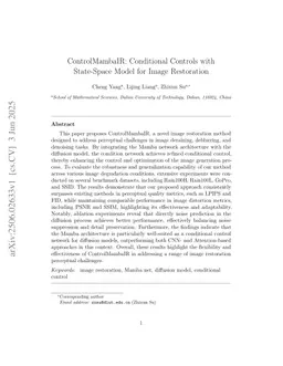 ControlMambaIR: Conditional Controls with State-Space Model for Image Restoration