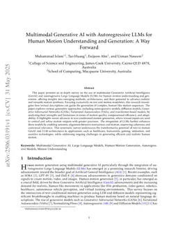 Multimodal Generative AI with Autoregressive LLMs for Human Motion Understanding and Generation: A Way Forward